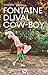 Fontaine Duval Cow-boy