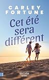 Cet été sera diff...