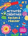 Activités créatives faciles à réaliser - dès 3 ans