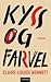 Kyss og farvel