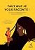 Faut que je vous raconte ! by Awa CAMARA