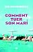 Comment tuer son mari