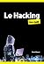 Hacking poche pour les Nuls