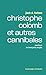 Christophe Colomb et autres...