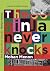 The Ninja Never Knocks: A B...