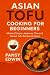 ASIAN TOFU COOKING FOR BEGI...
