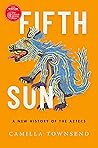 Fifth Sun: A New ...