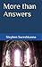 More than Answers ('More than...' Series)
