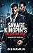 Savage Kingpin’s Reluctant ...