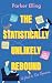 The Statistically Unlikely Rebound by Parker Elling The Statistically Unlikely Rebound by Parker Elling