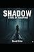 Shadow: A Trail of Redemption