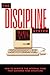 The Discipline System: How ...