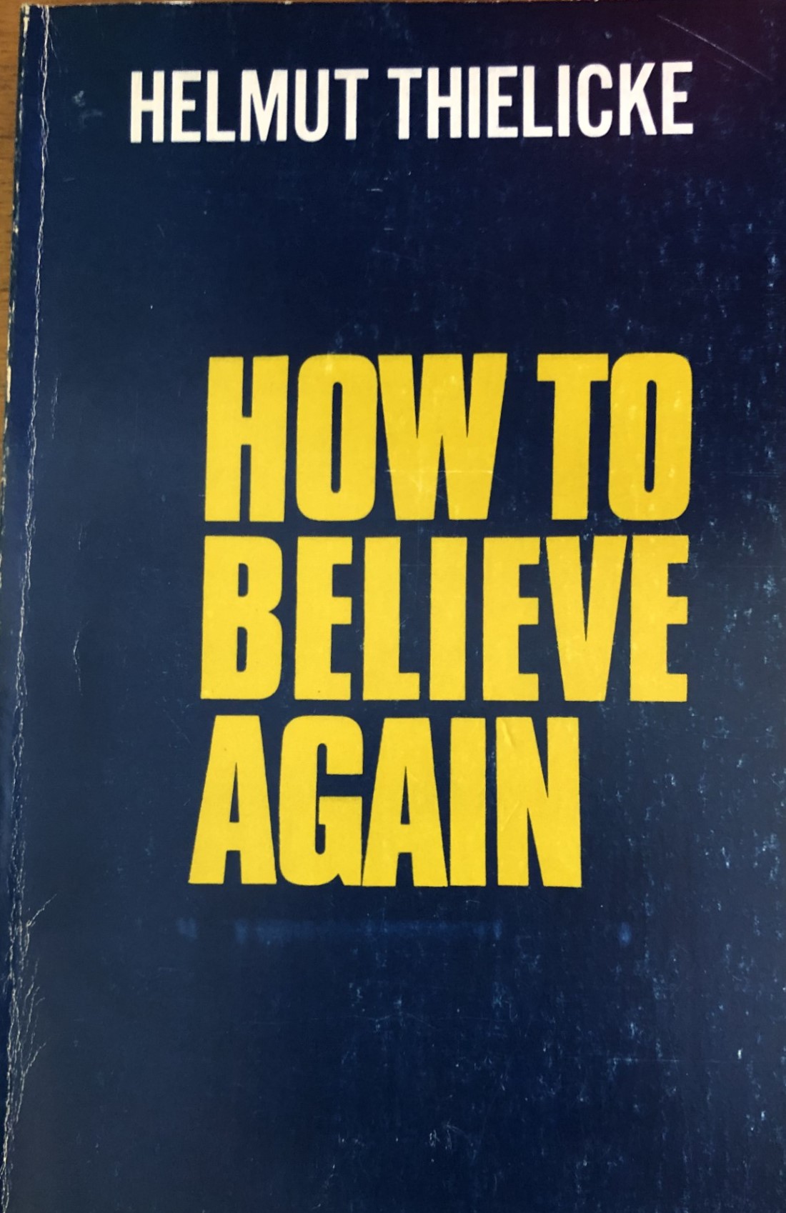 How to believe again (Paperback)