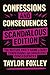 Confessions and Consequence...