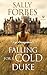 Falling for a Cold Duke  by Sally Forbes