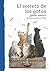 El secreto de los gatos (Pl...