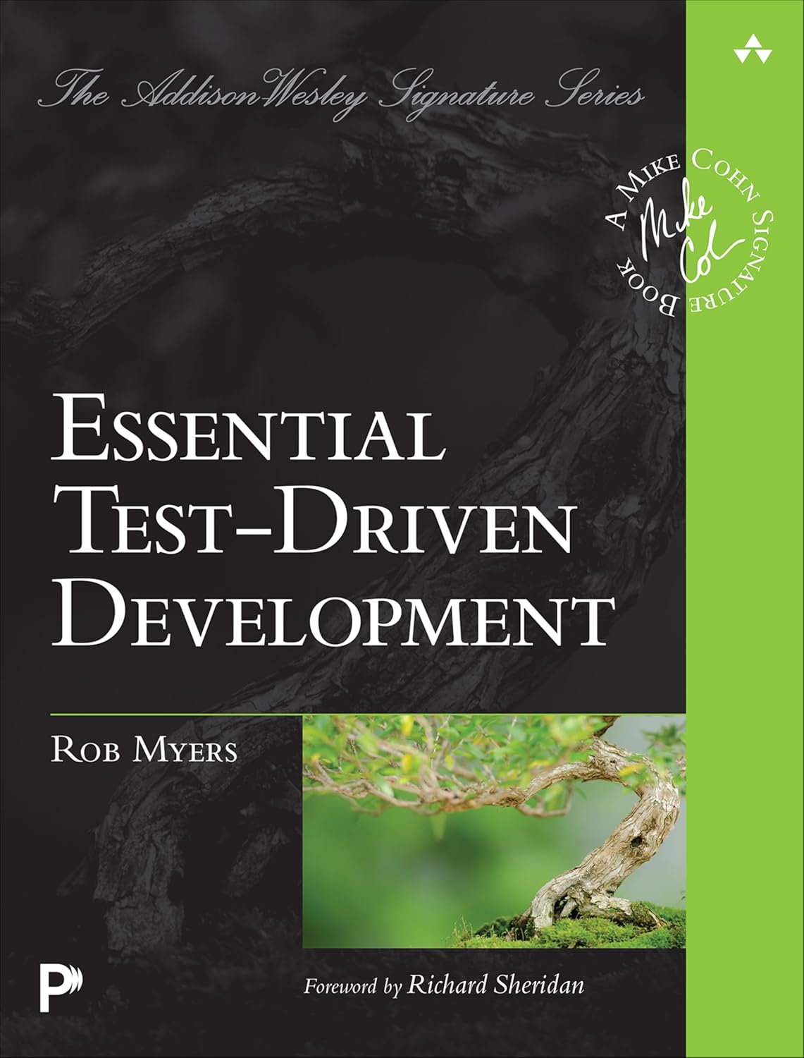 Essential Test-Driven Development (Addison-Wesley Signature Series (Cohn))