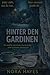Hinter den Gardinen: Ein sü...