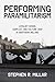 Performing Paramilitarism: Loyalist Songs, Conflict, and Culture War in Northern Ireland