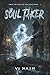 Soul Taker by VJ Nash