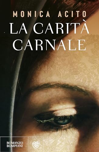 La carità carnale (Kindle Edition)