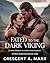 Fated to the Dark Viking by Crescent A. Mark