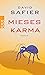 Mieses Karma (Mieses Karma, #1)