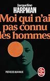 Moi qui n'ai pas ...