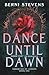 DANCE UNTIL DAWN: A thrilling vampire romance of love after life (Book One of the Immortals of London series)