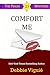 Comfort Me by Debbie Viguié