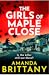 The Girls of Maple Close: T...
