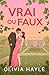 Vrai ou Faux (Jeux de milliardaires t. 1) (French Edition)