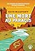 Une mort au paradis (French Edition)