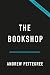 The Bookshop: A History of ...