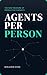 AGENTS PER PERSON by Benjamin Ryan