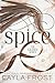 Spice (The Gilded Series)