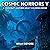 Cosmic Horror V: A Lovecraf...