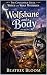 Wolfsbane and a Body: A Par...