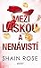 Mezi láskou a nenávistí (The Hardy Billionaire Brothers, #2)