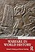 Warfare in World History (Themes in World History)
