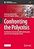 Confronting the Polycrisis: Contributions from Early Childhood Education and Care to Sustainable Futures (Sustainable Development Goals Series)