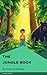 The Jungle Book by Rudyard Kipling