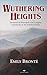 Wuthering Heights — Emily Brontë by Emily Brontë