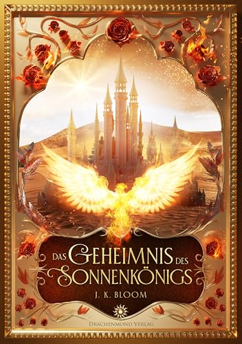 Das Geheimnis des Sonnenkönigs: 1001 Nacht  (Geheimnisse der Märchenländer 2) (German Edition)