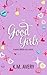 The Good Girls