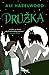 Družka (Nevesta, #2)
