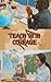 Teach with Courage: The Com...