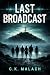 LAST BROADCAST: The Island ...