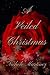 A Veiled Christmas (Veils s...