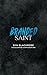 BRANDED SAINT by Syn Blackrose